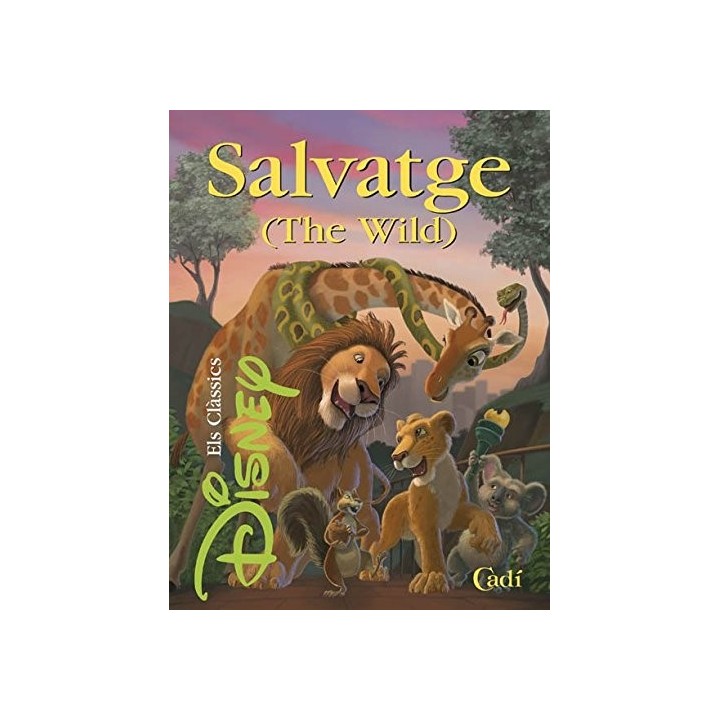 Salvatge (The Wild) (Els clàssics Disney)